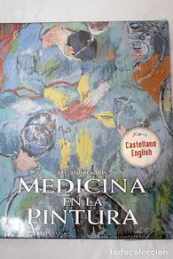 Bücher: Medicina en la pintura.- Arís Fernández, Alejandro